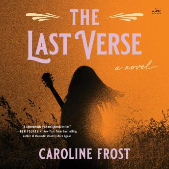 The Last Verse: A Novel