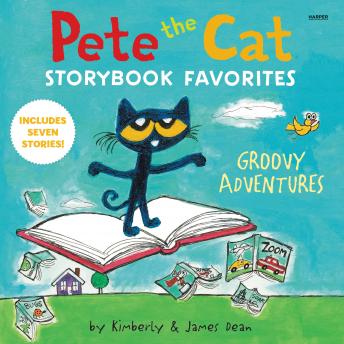 Pete the Cat Storybook Favorites: Groovy Adventures sample.