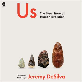 Us: The New Story of Human Evolution
