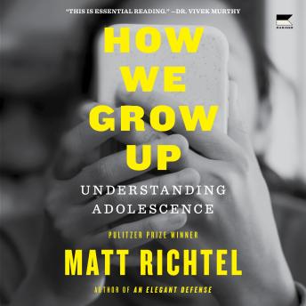 The How We Grow Up: Understanding Adolescence