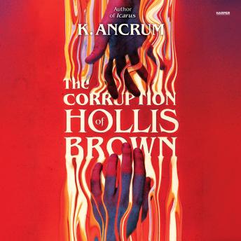 The Corruption of Hollis Brown