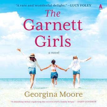 The Garnett Girls: A Novel