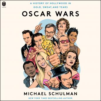 Oscar Wars: A History of Hollywood in Gold, Sweat, and Tears sample.