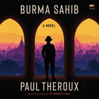Burma Sahib: A Novel