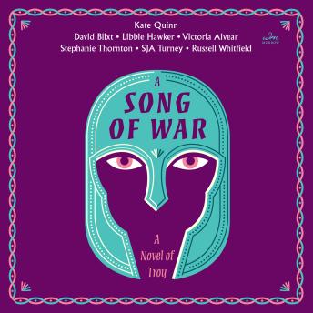 A Song of War: a novel of Troy