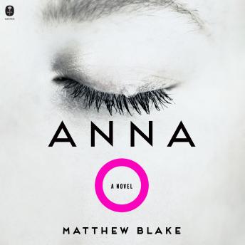 Anna O: A Novel