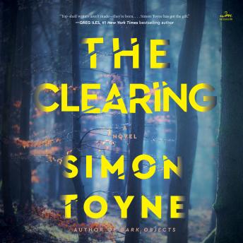 The Clearing: A Novel