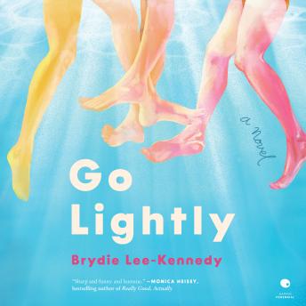 Go Lightly: A Novel