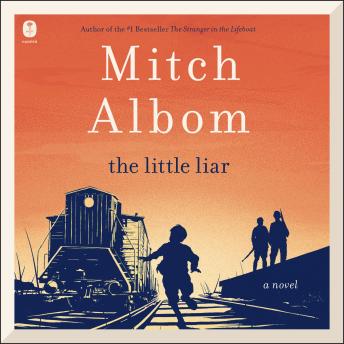 Download Little Liar: A Novel by Mitch Albom