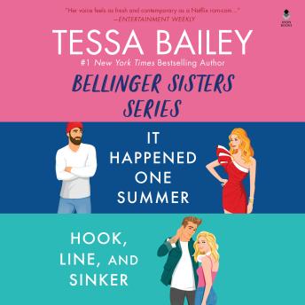 Download Tessa Bailey Book Set 3 DA Bundle: It Happened One Summer / Hook, Line, and Sinker by Tessa Bailey