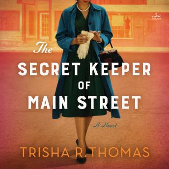The Secret Keeper of Main Street: A Novel