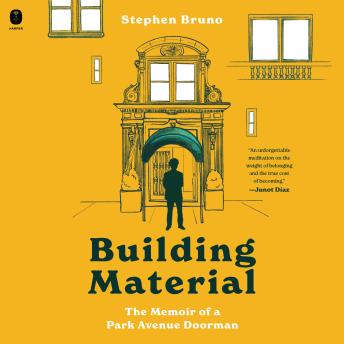 Enjoy Building Material: The Memoir of a Park Avenue Doorman from Stephen Bruno episode artwork
