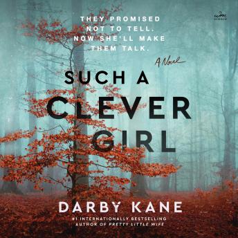 Such a Clever Girl: A Novel