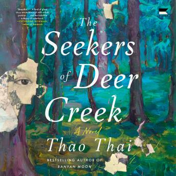 The Seekers of Deer Creek: A Novel