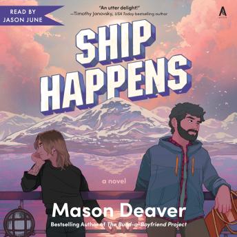 Ship Happens: A Novel