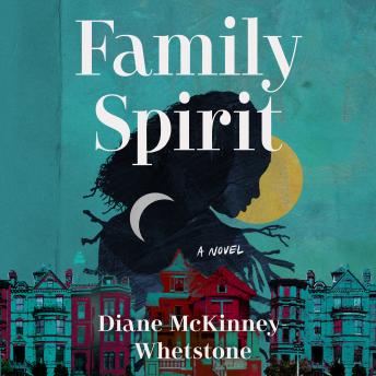 Family Spirit: A Novel
