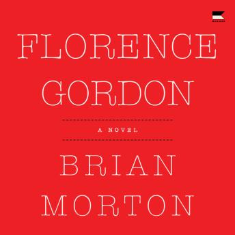 Florence Gordon: A Novel