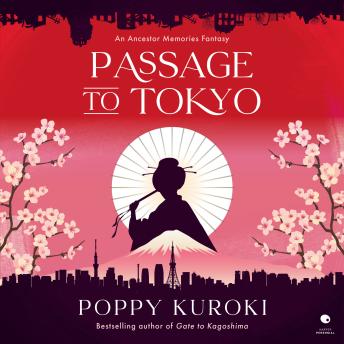Passage to Tokyo: A Novel