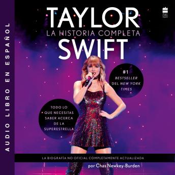 Taylor Swift  (Spanish edition): La historia completa