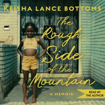 The Rough Side of the Mountain: A Memoir