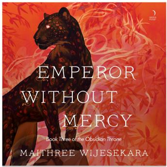 The Emperor Without Mercy: A Novel