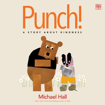 Punch!: A Story About Kindness