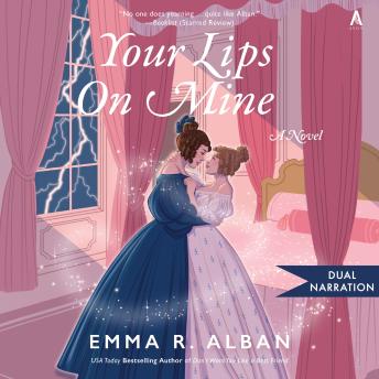 Your Lips on Mine: A Novel