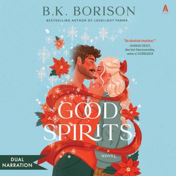 Good Spirits: A Novel