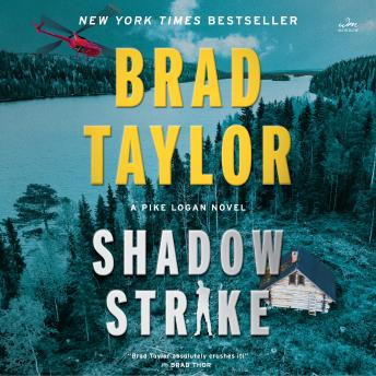 Shadow Strike: A Pike Logan Novel