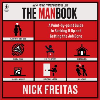 The Manbook: A Point-by-Point Guide to Sucking It Up and Getting the Job Done