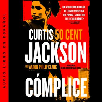 [Spanish] - Cómplice: The Accomplice (Spanish edition)