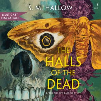 The Halls of the Dead: A Novel