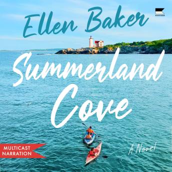Summerland Cove: A Novel