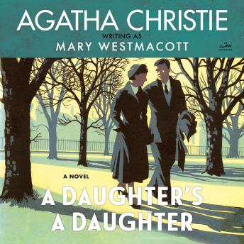 A Daughter’s a Daughter: A Novel