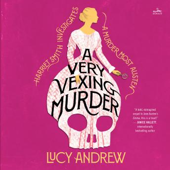 A Very Vexing Murder: Harriet Smith Investigates