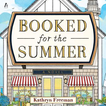 Booked for the Summer: A Novel