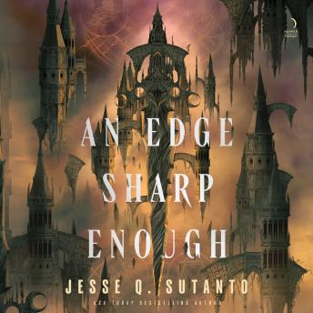 An Edge Sharp Enough: A Novel