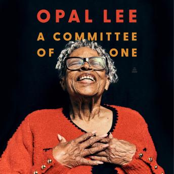A Committee of One: How Faith + Action = A PurposeFULL Life