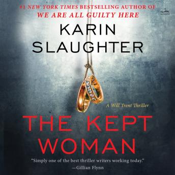 The Kept Woman: A Will Trent Thriller