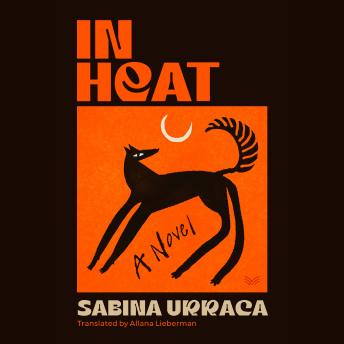 In Heat: A Novel