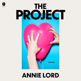 The Project: A Novel