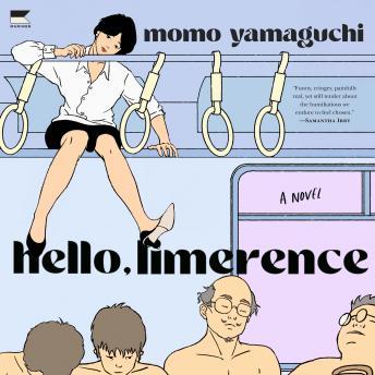 Hello, Limerence: A Novel
