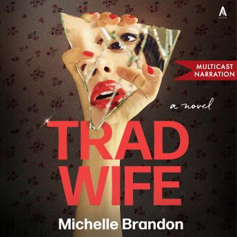 Tradwife: A Novel
