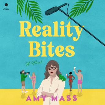 Reality Bites: A Novel