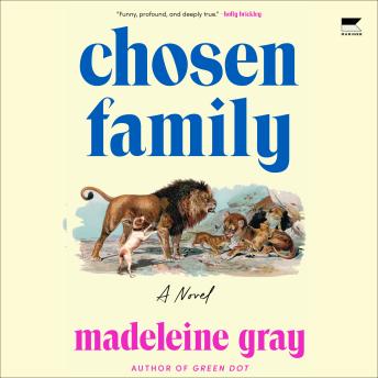 Chosen Family: A Novel
