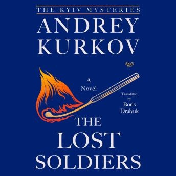 The Lost Soldiers: A Novel