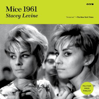 Mice 1961: A Novel