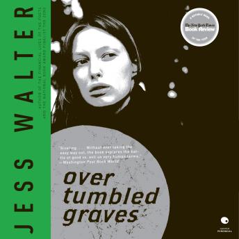Over Tumbled Graves: A Novel