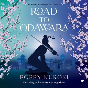 Road to Odawara: A Novel
