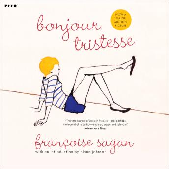 Bonjour Tristesse: A Novel